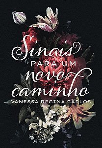 Sinais Para Um Novo Caminho