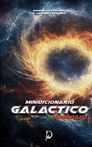 Minidicionário Galáctico Comentado