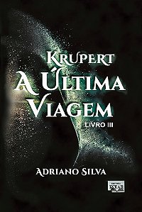 Krupert A Última Viagem