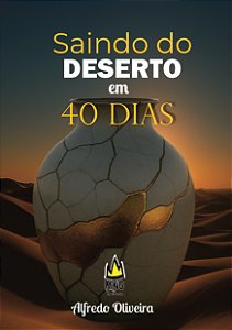 Saindo do Deserto em 40 dias