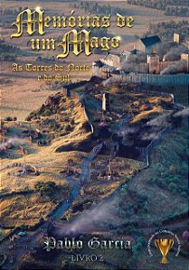 Memórias de um Mago: As Torres do Norte e do Sul
