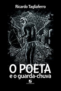 O poeta e o guarda-chuva