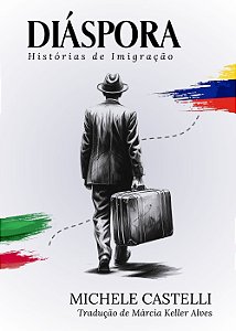 Diáspora: Histórias de Imigração