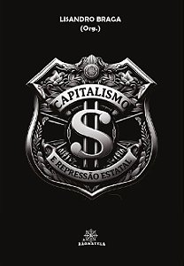 Capitalismo e Repressão Estatal