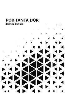 Por tanta dor