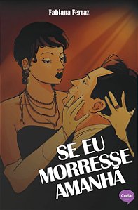 Se eu morresse amanhã