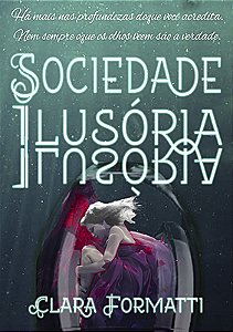 Sociedade Ilusória