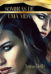 Sombras de Uma Vida