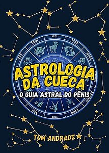 ASTROLOGIA DA CUECA