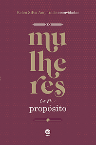 Mulheres com propósito