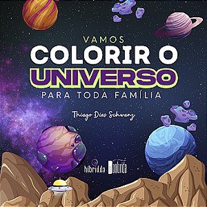UNIVERSO - VAMOS COLORIR O UNIVERSO
