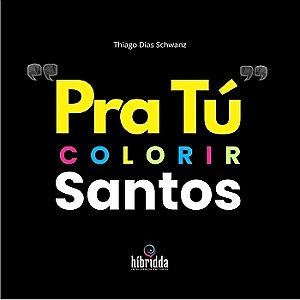 PRA TU COLORIR - SANTOS