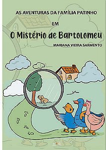 As Aventuras da Família Patinho em o Mistério de Bartolomeu