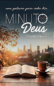 Devocional Minuto com Deus: uma palavra para cada dia