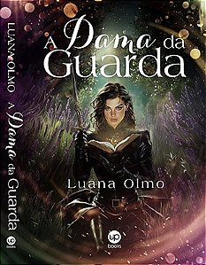 A dama da guarda