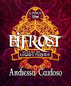 Bifrost Ecos de Um Legado Perdido
