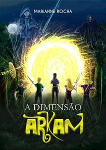 A DIMENSÃO ARKAM - SANGUE DOS HERÓIS - VOL 1