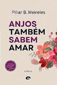 Anjos Também Sabem Amar