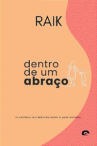 DENTRO DE UM ABRAÇO