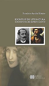 Escritos de Literatura e de História do Espírito Santo