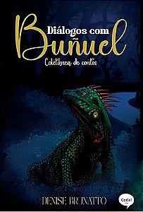 Diálogos com Buñuel, coletânea de contos
