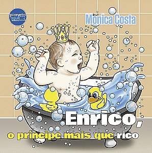 Enrico, o Príncipe mais que Rico