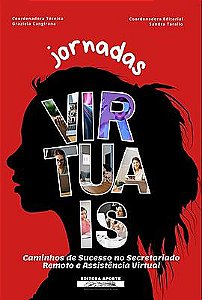 Jornadas Virtuais Caminhos de Sucesso no Secretariado Remoto e Assistência Virtual