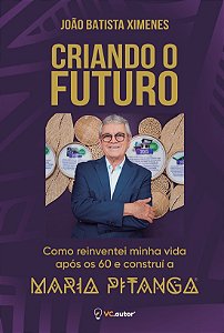 Criando o Futuro