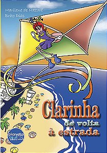 Clarinha de volta à estrada