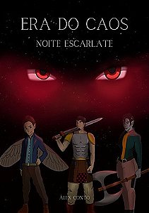 Era do Caos: Noite Escarlate