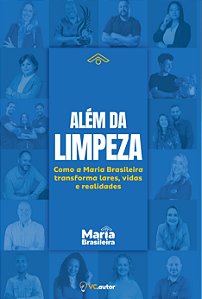 Além da limpeza