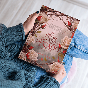 A FLOR DO MEU PECADO