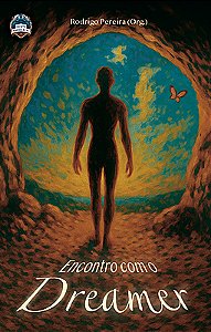 O Encontro com o Dreamer