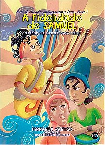 A fidelidade de Samuel