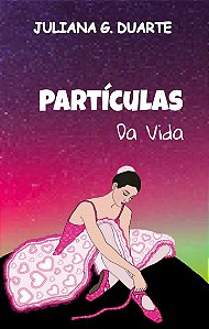 Partículas Da Vida
