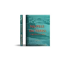 Na Pele da Terra. A Queda da Cabal Volume II