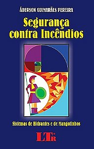 SEGURANÇA CONTRA INCÊNDIOS
