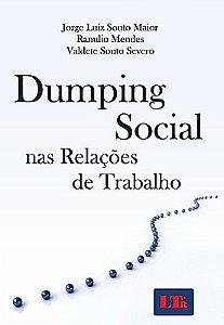 DUMPING SOCIAL NAS RELAÇÕES DE TRABALHO
