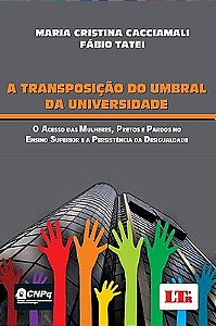 A TRANSPOSIÇÃO DO UMBRAL DA UNIVERSIDADE