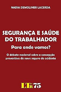 SEGURANÇA E SAÚDE DO TRABALHADOR
