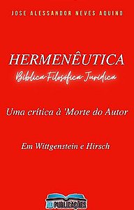 Hermenêutica: Uma crítica à 'Morte do Autor'