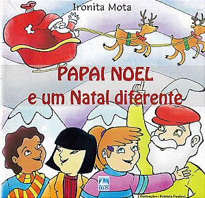 Papai Noel e um Natal diferente