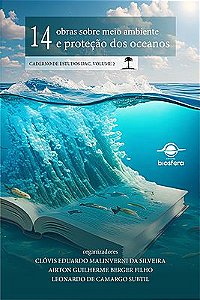 14 obras sobre meio ambiente e proteção dos oceanos: caderno de estudos DAC, volume 2