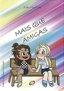 Mais que amigas