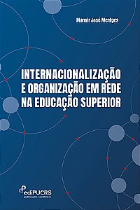 Internacionalização e organização em rede na Educação Superior