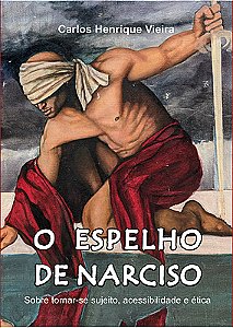 O ESPELHO DE NARCISO