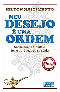 Meu desejo é uma ordem