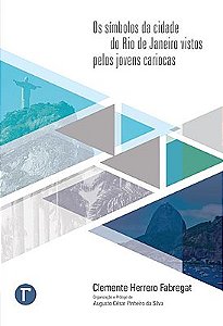 Os símbolos da cidade do Rio de Janeiro