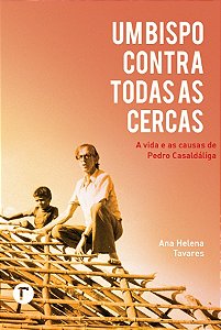 Um bispo contra todas as cercas