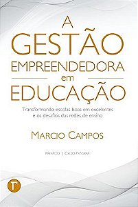 A gestão empreendedora em educação